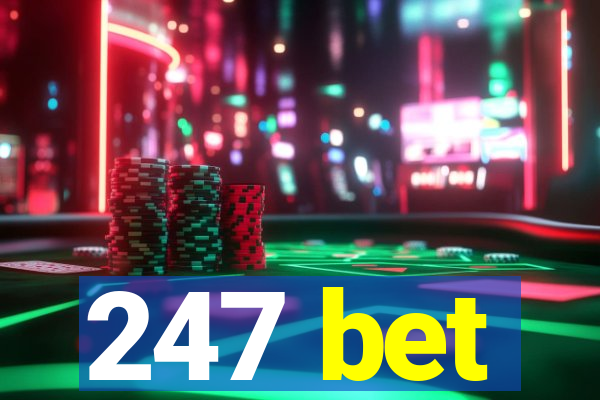 247 bet